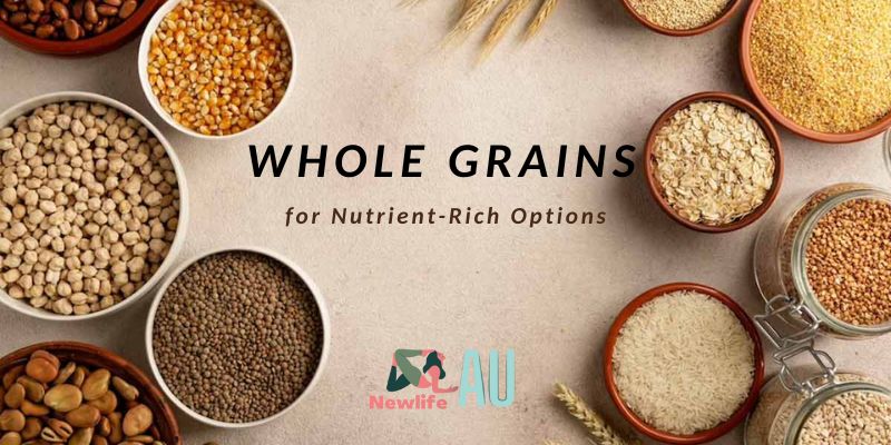 Healthy Food Swaps- Whole Grains for Nutrient-Rich Options