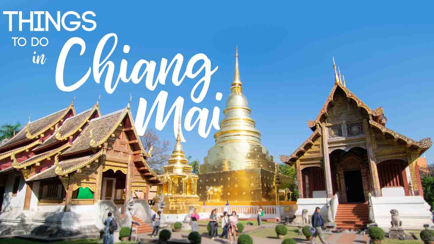 Things to do in Chiang Mai Featured Image