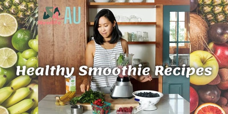 Healthy Smoothie Recipes